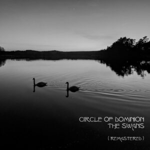 The Swans - Circle of Dominion
